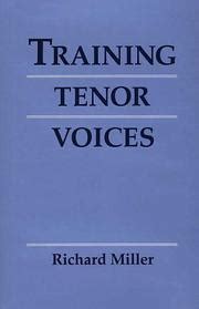 richard miller training tenor voices download|Richard Miller Training Tenor Voices .